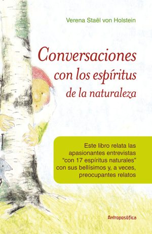 CONVERSACIONES CON LOS ESPIRITUS DE LA NATURALEZA, TOMO I