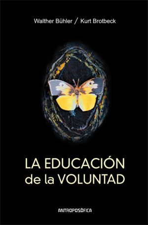 EDUCACION DE LA VOLUNTAD