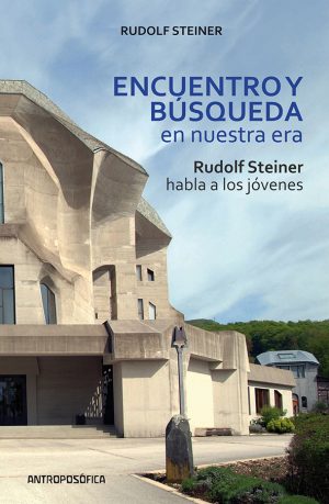ENCUENTRO Y BÚSQUEDA EN NUESTRA ERA