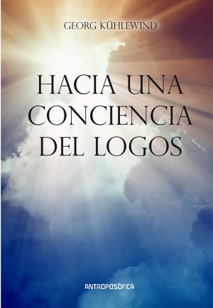 HACIA UNA CONSCIENCIA DEL LOGOS