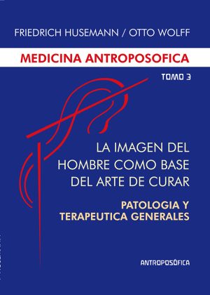 IMAGEN DEL HOMBRE TOMO III - PATOLOGÍA Y TERAPÉUTICA GENERALES