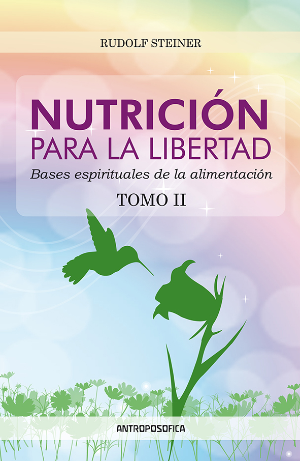 NUTRICION PARA LA LIBERTAD TOMO II