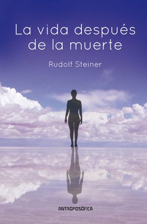 LA VIDA DESPUES DE LA MUERTE