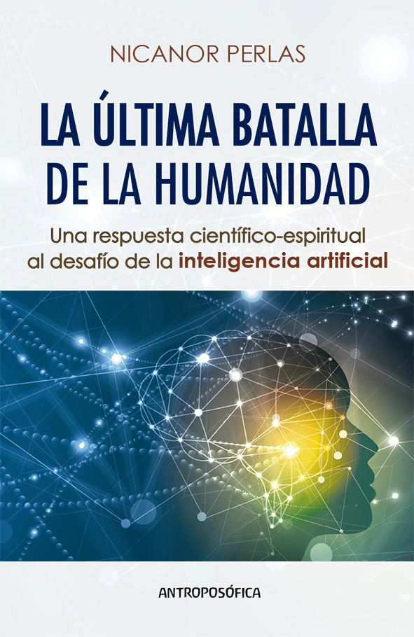 Última Batalla de la Humanidad – Nicanor Perlas